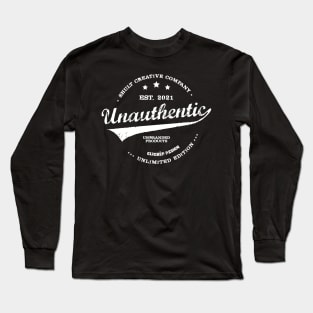 Unauthentic Sarcastic Quote Long Sleeve T-Shirt